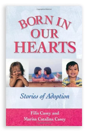 Book cover of "Born in Our Hearts" by Marisa Catalina Casey and Filis Casey