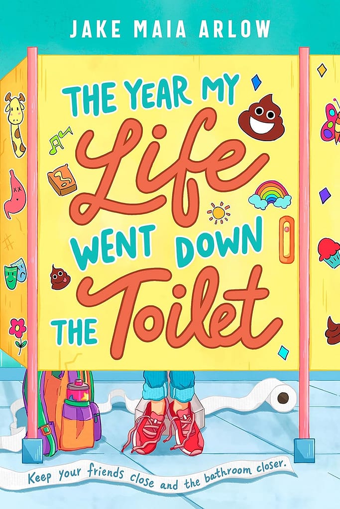 Book cover of "The Year My Life Went Down the Toilet" showing sneakered feet behind a bathroom stall covered in stickers and the book's title