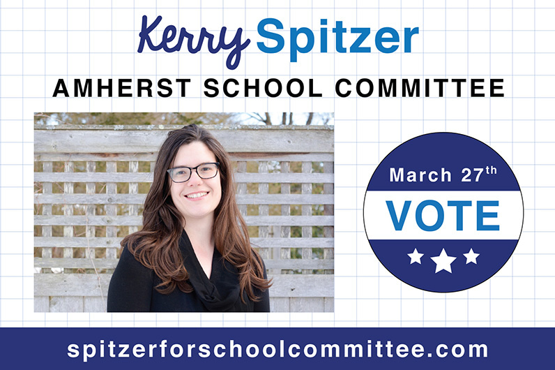A postcard advertising Kerry Spitzer for Amherst School Committee